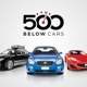 500 Below Cars