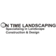 On Time Landscaping