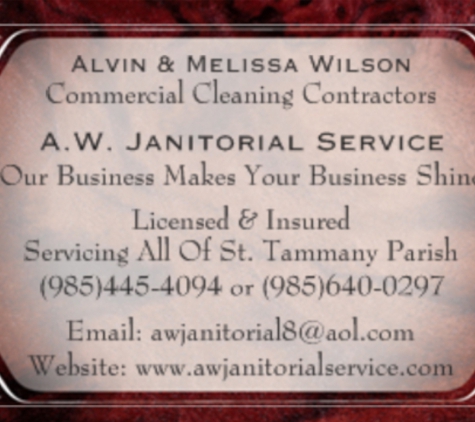 A.W. Janitorial Service - Slidell, LA. Contact us Today!