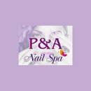 P & A Nail Spa - Nail Salons