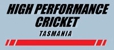 High Performance Cricket Tasmania - Cricket Coaches
