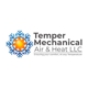 Temper Mechanical Air & Heat