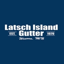 Latsch Island Gutter Service, Inc. - Gutters & Downspouts