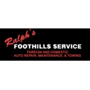 Ralph's Foothills Service - Auto Repair & Service