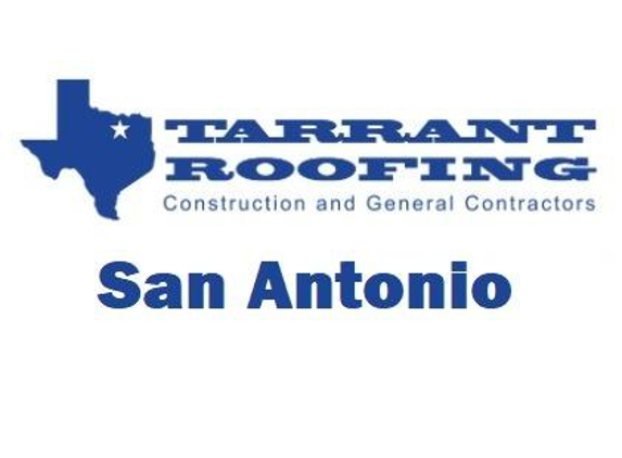 Tarrant Roofing - San Antonio, TX