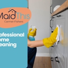 MaidThis Cleaning of Carmel-Fishers