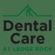 Dental Care at Ledge Rock