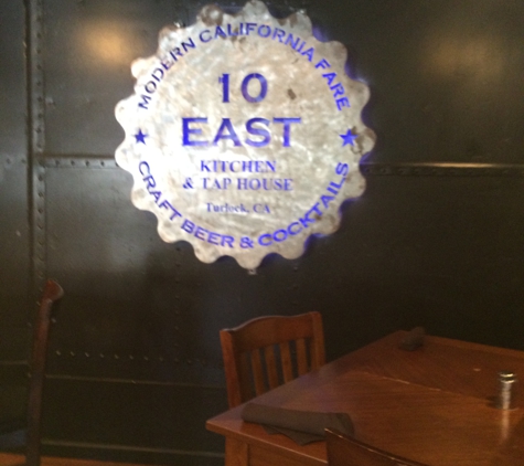 10 East Kitchen and Tap House - Turlock, CA
