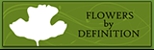 Flowers By Definition - Florists