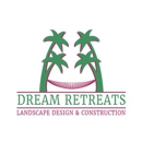 Dream Retreats Landscape Design & Construction - Landscape Designers & Consultants