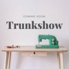 TrunkShow gallery