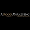 A Rood Awakening gallery