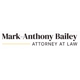 Mark-Anthony Bailey Attorney at Law