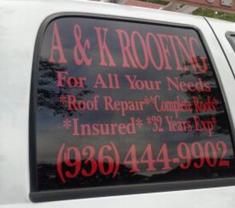 A&K roofing - Conroe, TX