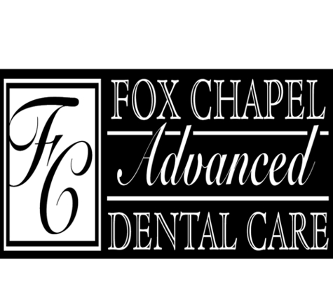 Fox Chapel Advanced Dental Care - Pittsburgh, PA