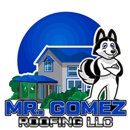 Mr. Gomez Roofing - Roofing Contractors