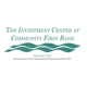 The Investment Center at Community First Bank