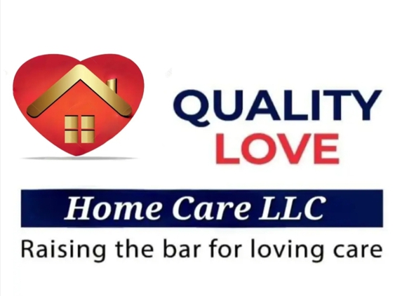 Quality Love Home Care LLC - Indianapolis, IN