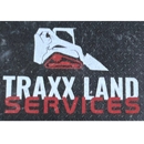 Traxx Land Services - Excavation Contractors