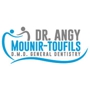 Dr. Angy Mounir-Toufils D.M.D. General Dentistsry