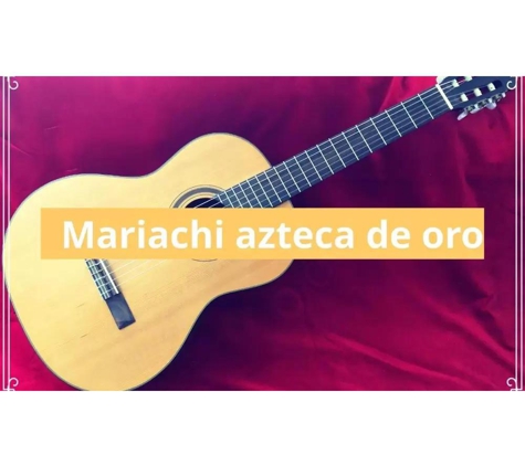 Mariachi Aztecas De Oro