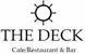 Deck The - Restaurants