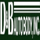 D & B Auto Body Inc