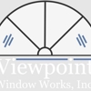 Viewpoint Window Works Inc gallery