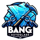 Bang AutoGlass - Windshield Repair