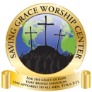 Saving Grace Worship Center - Churches & Places of Worship
