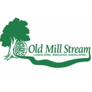 Old Mill Stream, Inc - Drainage Contractors