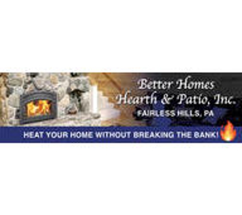 Better Homes Hearth And Patio Inc - Fairless Hills, PA