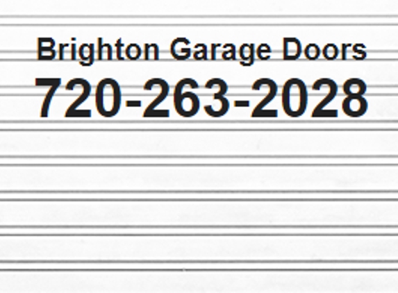 Brighton Garage Doors - Brighton, CO