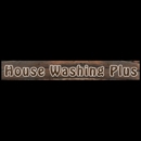 House Washing Plus - Pressure Washing Equipment & Services