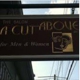 A Cut Above Inc./ The Salon