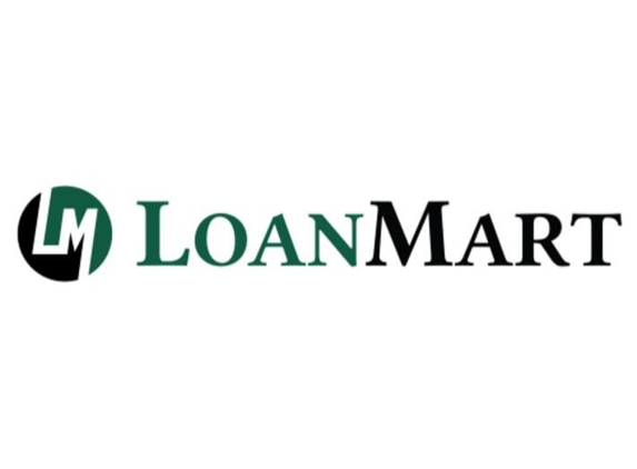 LoanMart - Santa Ana, CA