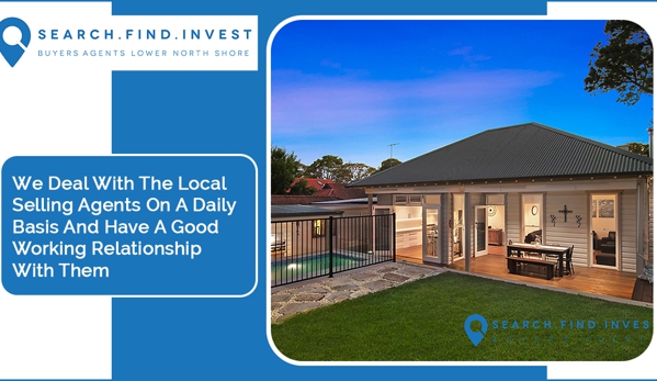 Search Find Invest - Bondi Junction, NSW. We Deal With The Local Selling Agents On A Daily Basis And Have A Good Working Relationship With Them