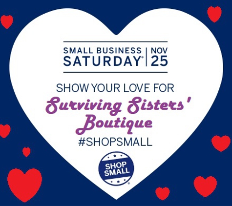 Surviving Sisters' Boutique - Hyde Park, NY. #SmallBusinessSaturday 2017 at #SurvivingSistersBoutique #ShopSmall & Large!