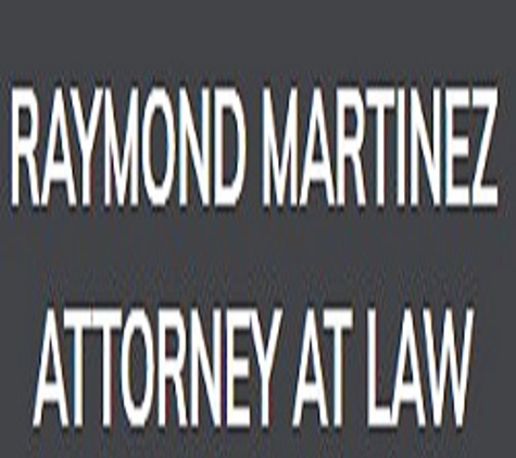 Raymond Martinez Attorney At Law - San Antonio, TX