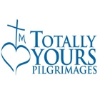 Totally Yours Pilgrimages