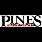 Pines Dinner Theatre