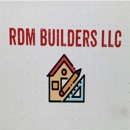 RDM Builders LLC - Building Contractors