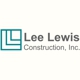 Lee Lewis Construction, Inc