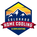 Colorado Home Cooling & Daylighting - Ventilating Equipment