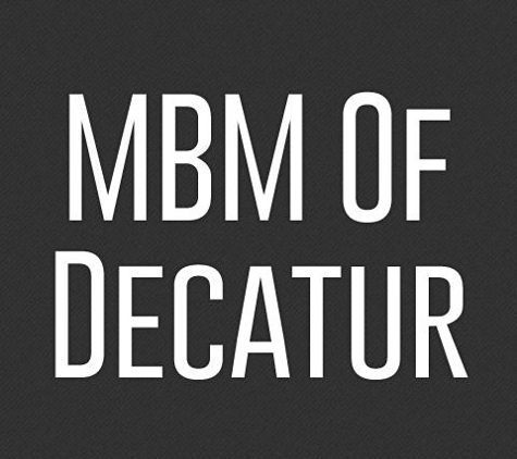 MBM of Decatur - Decatur, GA