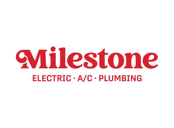 Milestone Electric, A/C, & Plumbing - Garland, TX