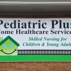 Pediatric Plus Home Healthcare Services