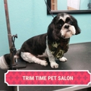 Trim Time Pet Salon - Dog & Cat Grooming & Supplies