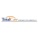 Total Care & Rehabilitation Medicine, P.C. - Physical Therapists