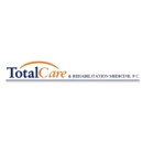 Total Care & Rehabilitation Medicine, P.C. - Chiropractors & Chiropractic Services